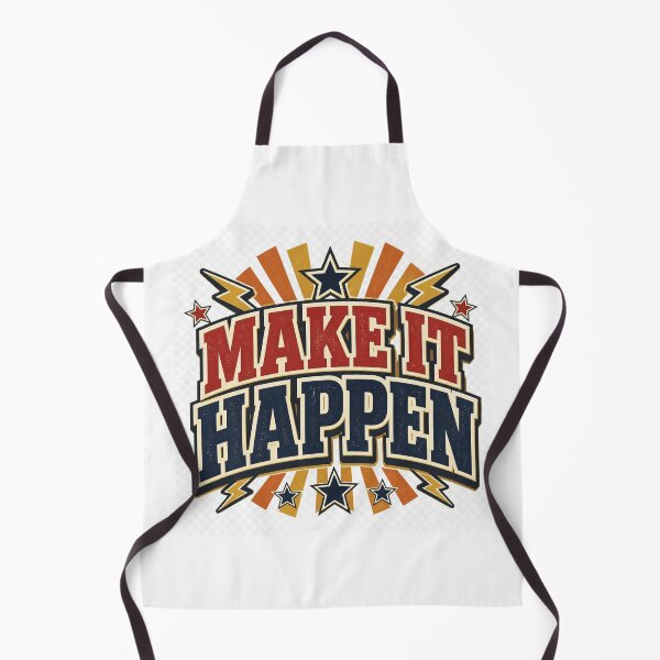 Item preview, Make It Happen Motivational Retro Typography designed and sold by TibbuTees.
