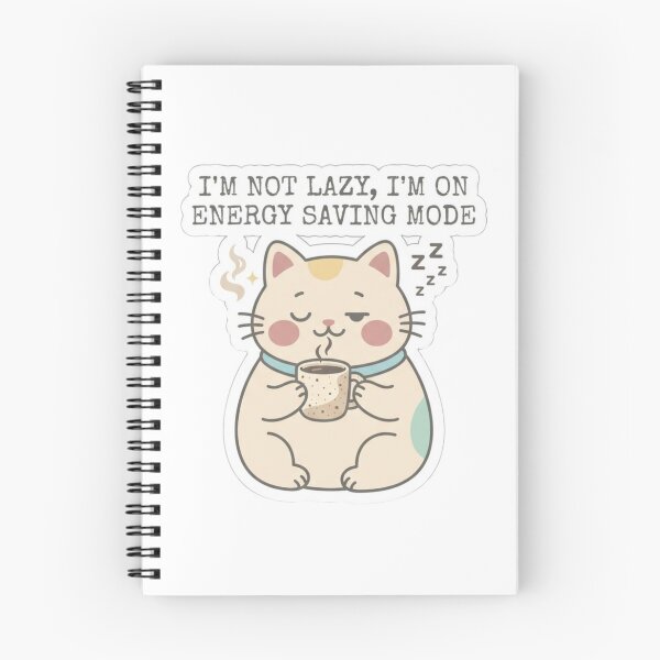 Item preview, I'm Not Lazy I'm On Energy Saving Mode Funny Cat Cute designed and sold by KreatoLab.