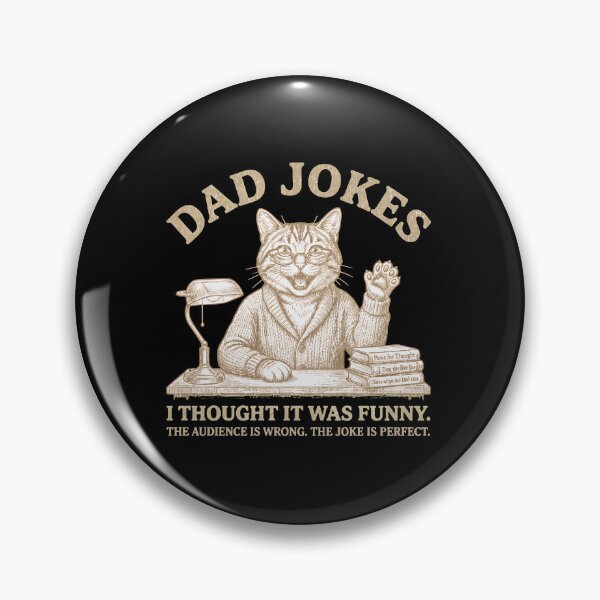 Item preview, Dad Jokes Cat Funny Pun Humor Quote designed and sold by SoyLamderma.