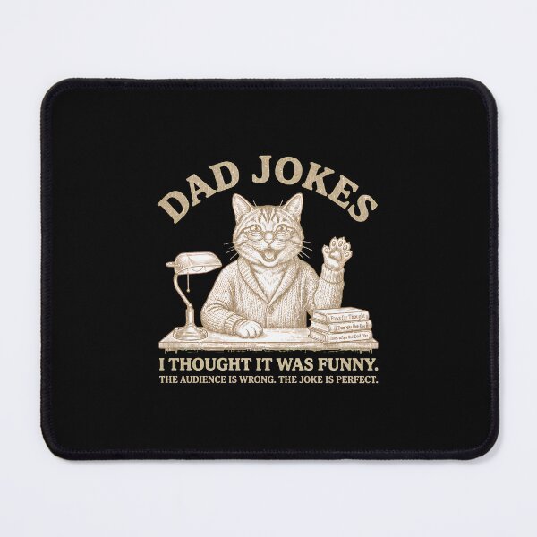 Item preview, Dad Jokes Cat Funny Pun Humor Quote designed and sold by SoyLamderma.