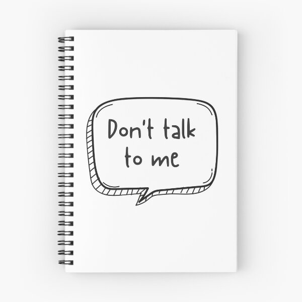 Item preview, Don'T Talk To Me designed and sold by Rayan-hopper.