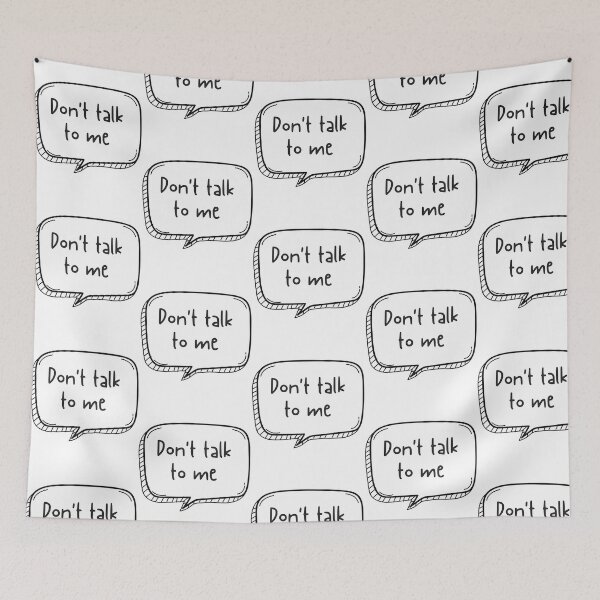 Item preview, Don'T Talk To Me designed and sold by Rayan-hopper.