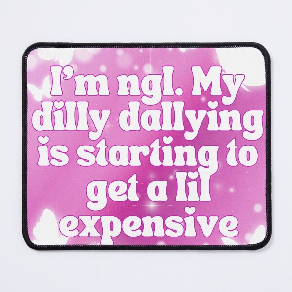 Item preview, dilly dallying designed and sold by Myth and Mayhem .