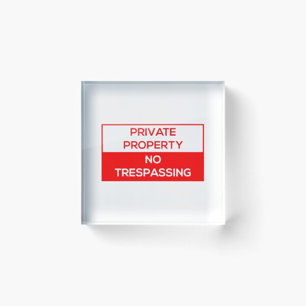 Item preview, No Trespassing designed and sold by Rayan-hopper.