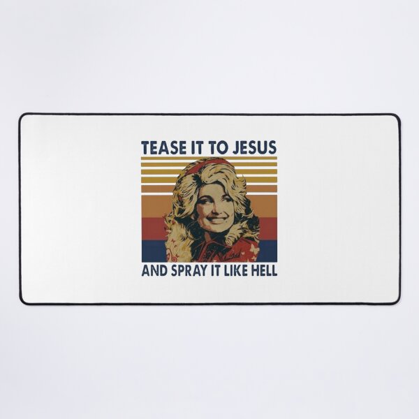 Item preview, Tease It To Jesus And Spray It Like Hell Dolly Parton Country Hair Fan designed and sold by DojaminMartinez.