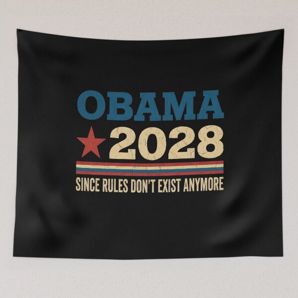 Item preview, Obama 2028 Since Rules Don't Exist Anymore designed and sold by WilfRedokry-21.