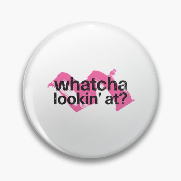 Item preview, Whatcha Lookin' At  designed and sold by Rayan-hopper.