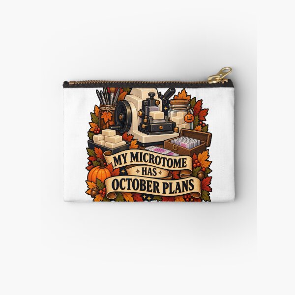 Item preview, My Microtome Has October Plans Histotech designed and sold by supertae.