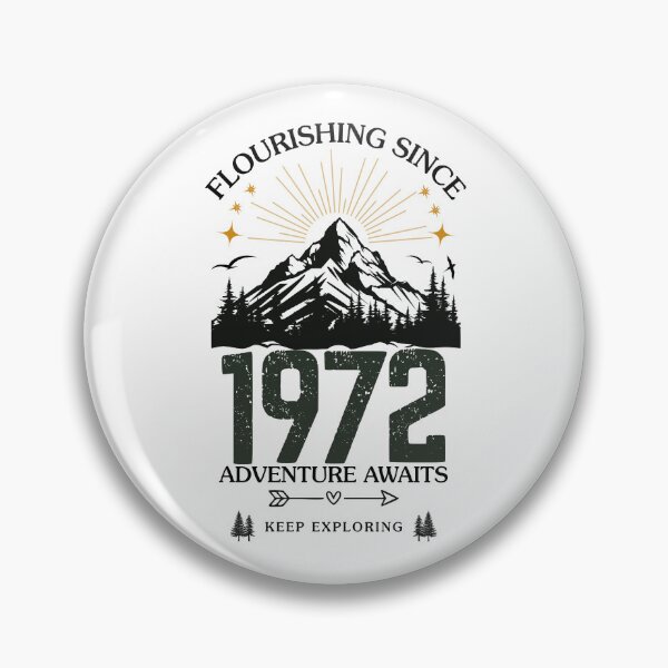 Item preview, 1972 Flourishing Since Mountain Adventure Birthday Design designed and sold by FlareCraftStudio.