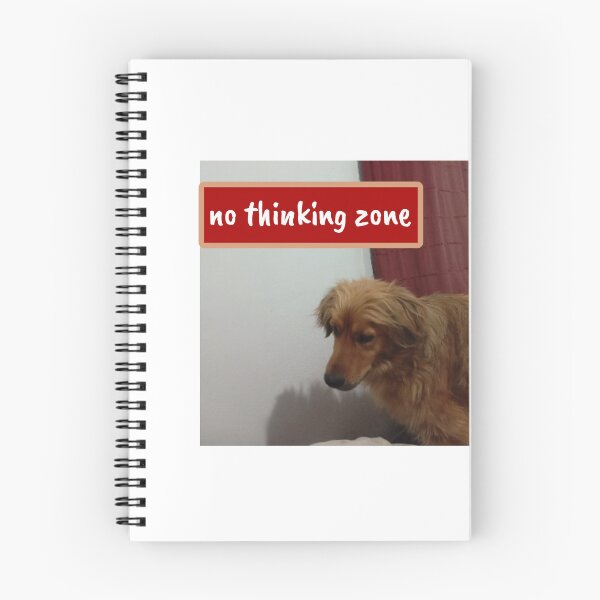 Item preview, No thinking zone  designed and sold by more1728.