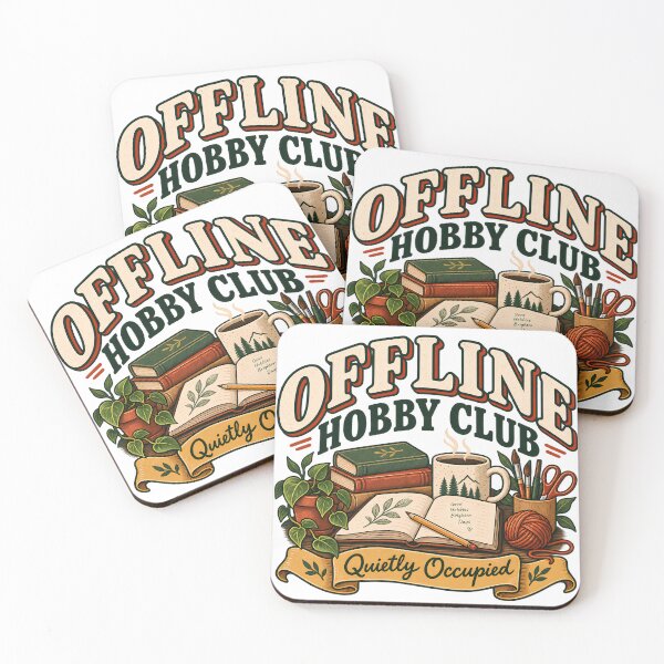 Item preview, Offline Hobby Club Quietly Occupied – Cozy Analog Hobbies designed and sold by FindYouByZ.