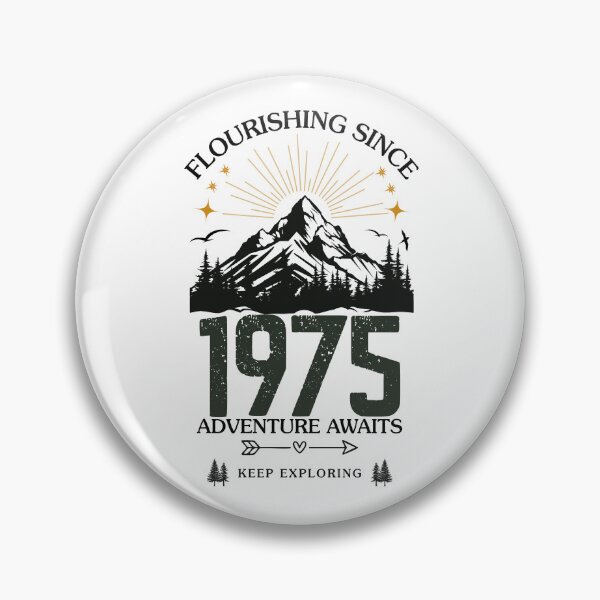 Item preview, 1975 Flourishing Since Mountain Adventure Birthday Design designed and sold by FlareCraftStudio.