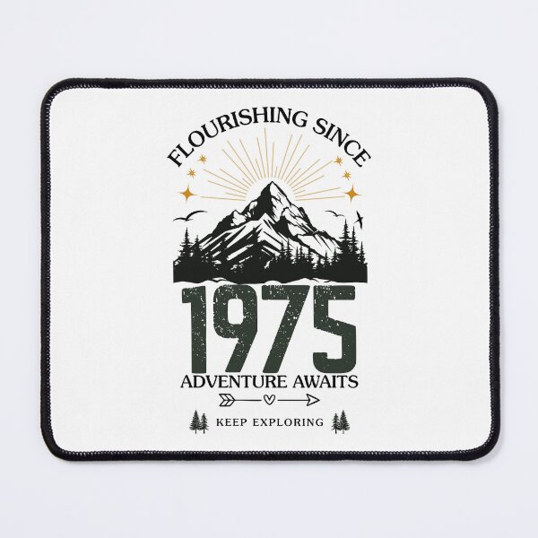 Item preview, 1975 Flourishing Since Mountain Adventure Birthday Design designed and sold by FlareCraftStudio.