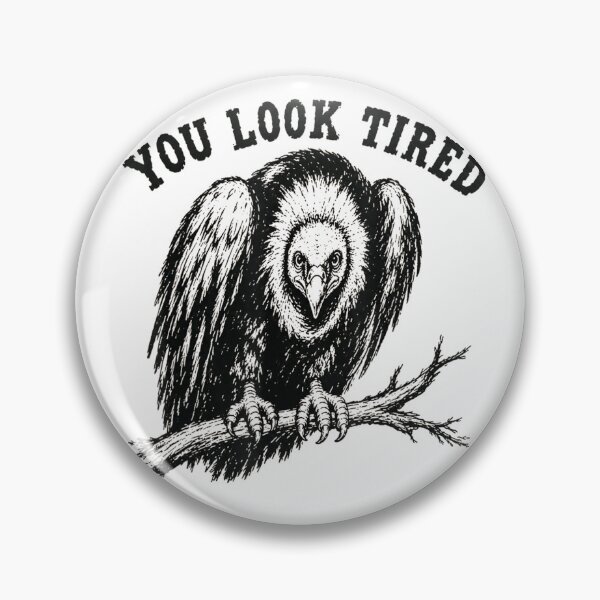Item preview, You Look Tired Vulture designed and sold by HarinDonreka.