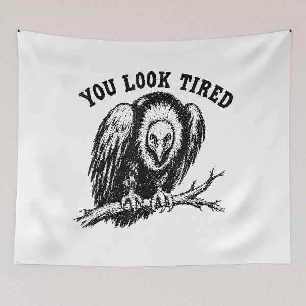 Item preview, You Look Tired Vulture designed and sold by HarinDonreka.