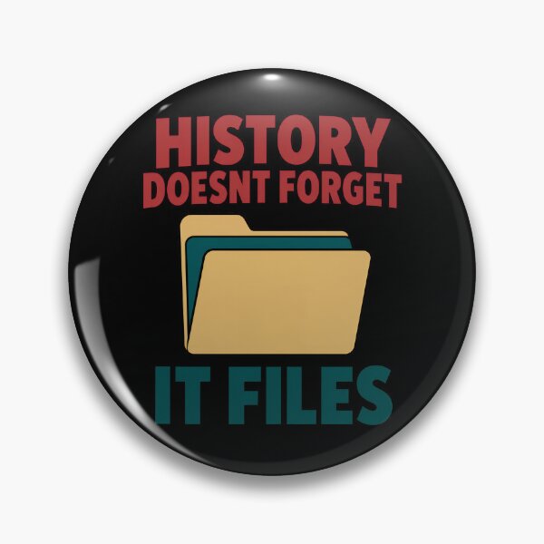 Item preview, History Doesn't Forget It Files Funny History Pun designed and sold by TeeTimeTreasure.