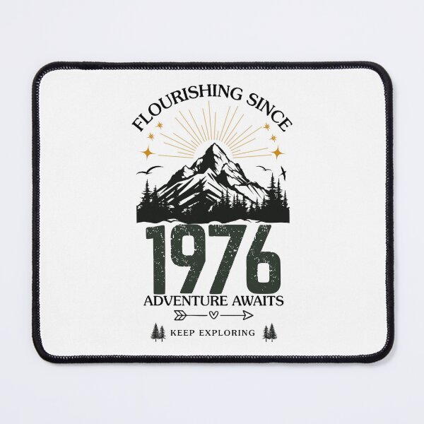 Item preview, 1976 Flourishing Since Mountain Adventure Birthday Design designed and sold by FlareCraftStudio.