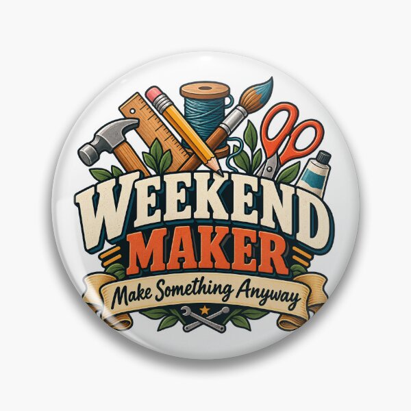 Item preview, Weekend Maker – Make Something Anyway Retro Hobby Club designed and sold by FindYouByZ.