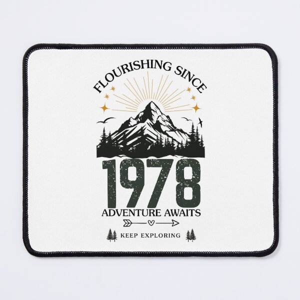 Item preview, 1978 Flourishing Since Mountain Adventure Birthday Design designed and sold by FlareCraftStudio.