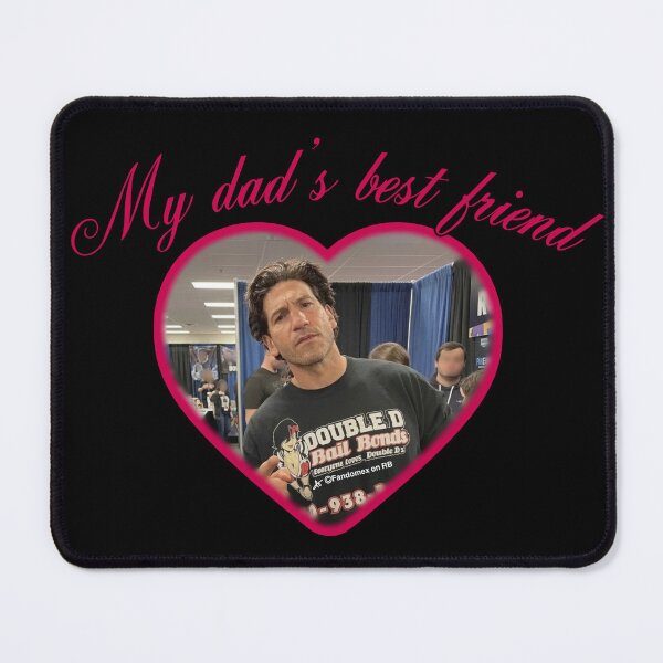 Item preview, JON BERNTHAL MY DAD’S BEST FRIEND DESIGN | Jon Bernthal design designed and sold by Fandomex.