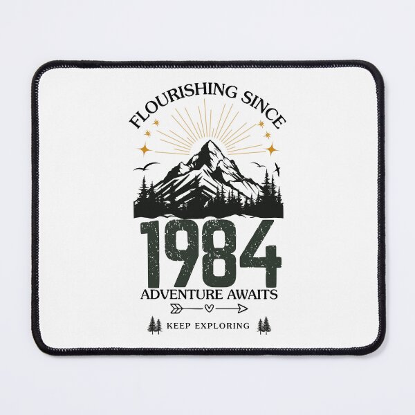 Item preview, 1984 Flourishing Since Mountain Adventure Birthday Design designed and sold by FlareCraftStudio.