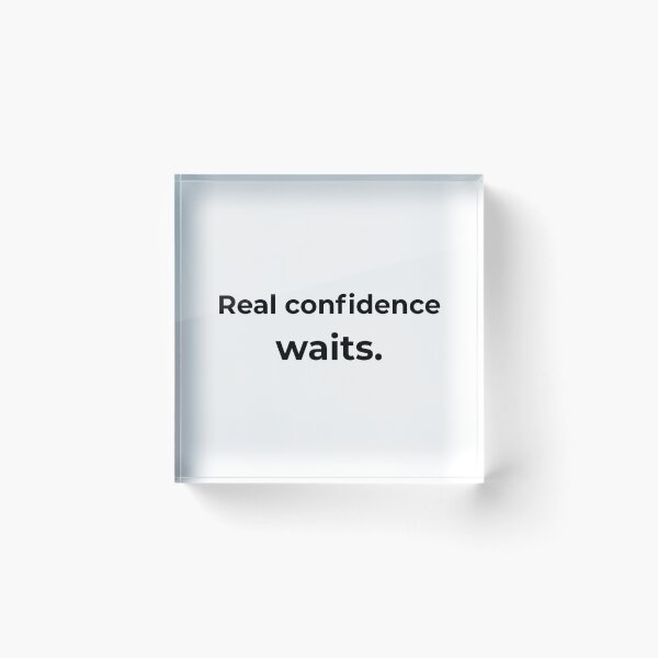 Item preview, Real confidence waits. designed and sold by MPSTUDIOPL.