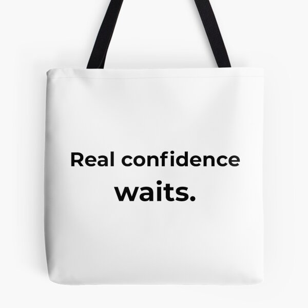 Item preview, Real confidence waits. designed and sold by MPSTUDIOPL.