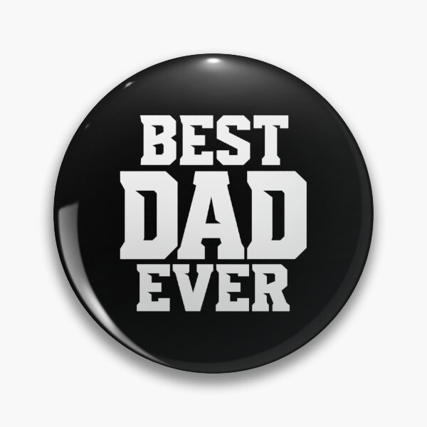 Item preview, Best dad ever  designed and sold by Fun In The Sun .