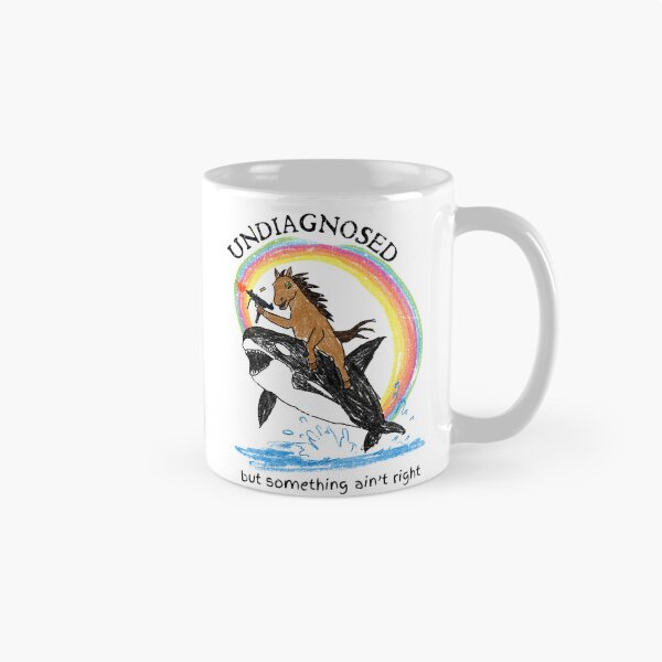 Item preview, Undiagnosed But Something Ain't Right designed and sold by WilfRedokry-21.