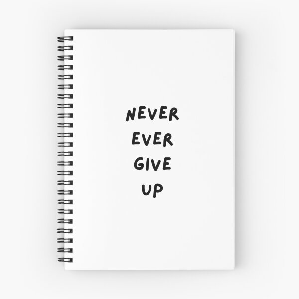 Item preview, Never ever give up  designed and sold by sevenhillsarts.