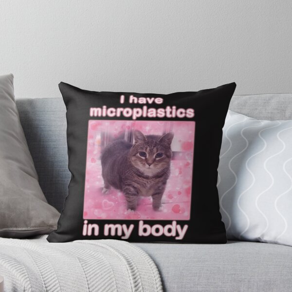 Item preview, Microplastics In Body Funny Cat Meme designed and sold by UzanneWasilius1.