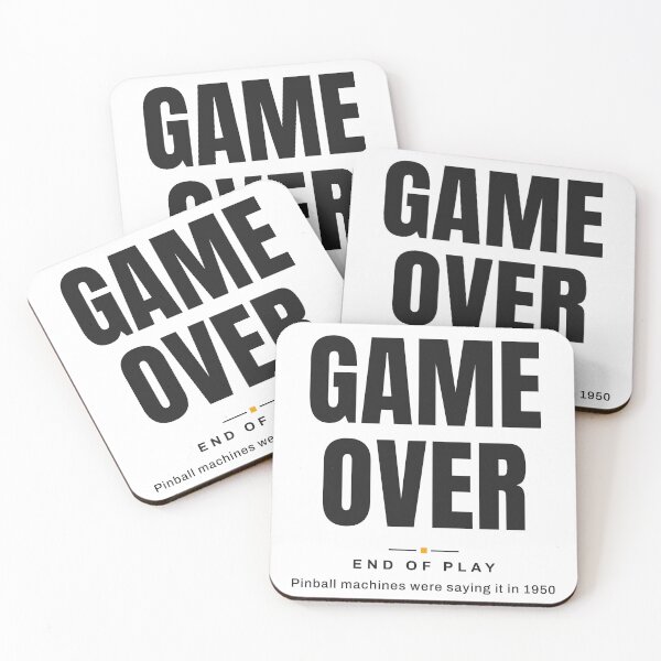 Item preview, Game Over — End of Play | Real Gamer Terminology designed and sold by VestraDesign.