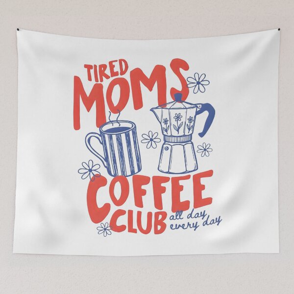 Item preview, Tired Moms Coffee Club designed and sold by Sanchez-Cast.