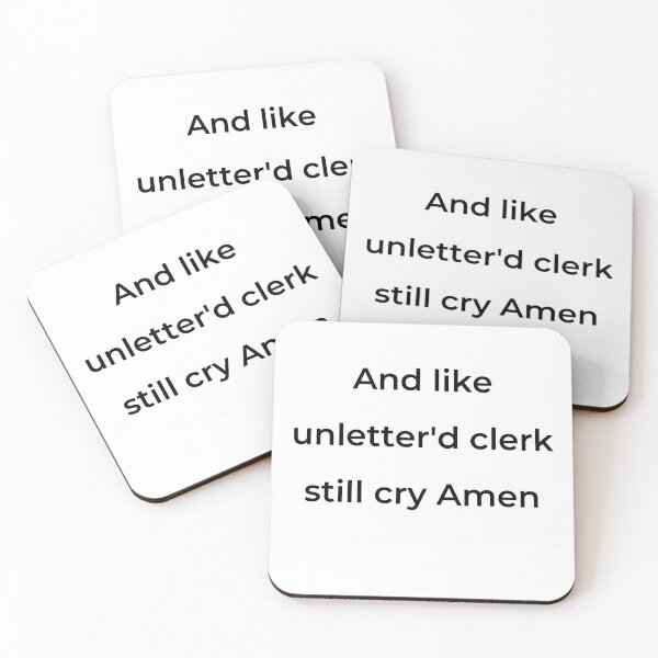 Item preview, “And like unletter'd clerk still cry Amen” - print black designed and sold by ariksworld.