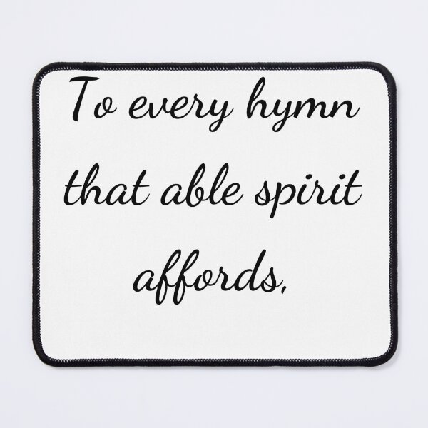 Item preview, “To every hymn that able spirit affords,” - handwriting black designed and sold by ariksworld.