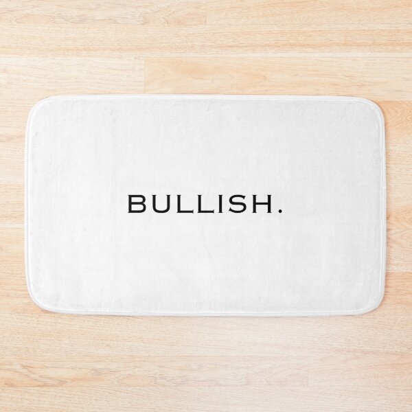 Item preview, BULLISH. designed and sold by Full Stop..