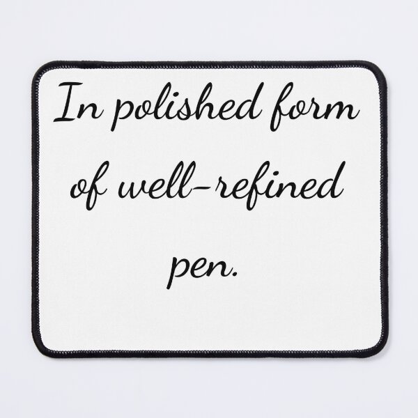 Item preview, “In polished form of well-refined pen.” - handwriting black designed and sold by ariksworld.