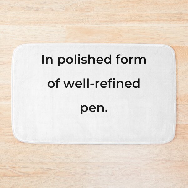 Item preview, “In polished form of well-refined pen.” - print black designed and sold by ariksworld.