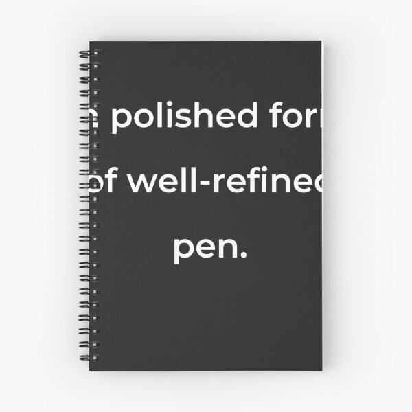 Item preview, “In polished form of well-refined pen.” - print white designed and sold by ariksworld.