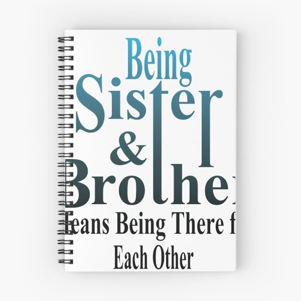 Item preview, Being Sister And Brother Means Being There For Each Other designed and sold by RhianHighsmit.