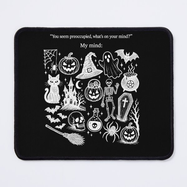 Item preview, You Seem Preoccupied What’s On Your Mind Halloween Pumpkin Ghost Witch Cat Skeleton designed and sold by KatieThomShop.