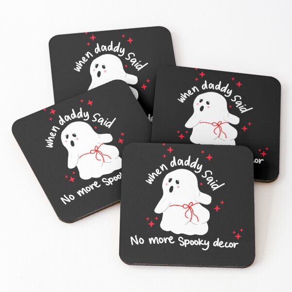 Item preview, When Daddy Said No More Spooky Decor Cute Ghost Halloween designed and sold by KatieThomShop.