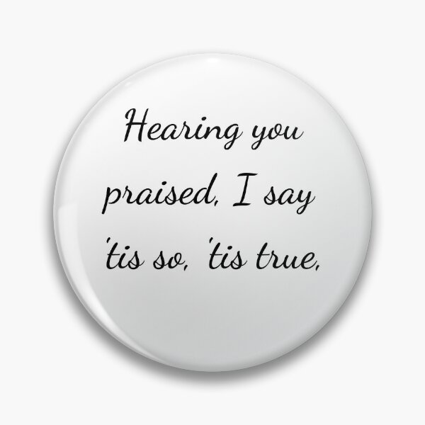 Item preview, “Hearing you praised, I say ’tis so, ’tis true,’” - handwriting black designed and sold by ariksworld.