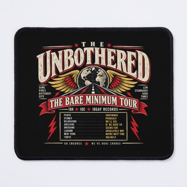 Item preview, The Unbothered – The Bare Minimum Tour designed and sold by chamlogic.