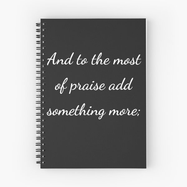 Item preview, “And to the most of praise add something more;” - handwriting white designed and sold by ariksworld.