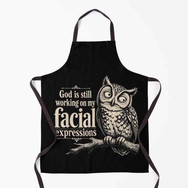 Item preview, God is Still Working On My Facial Expressions Christian Owl designed and sold by LakenDraphil.