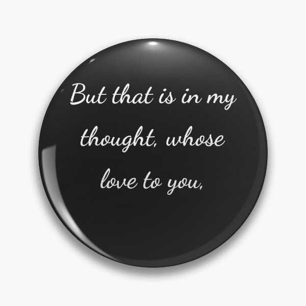 Item preview, “But that is in my thought, whose love to you,” - handwriting white designed and sold by ariksworld.