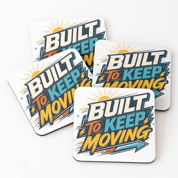 Item preview, Built To Keep Moving Motivational Bold Retro Quote Art Design designed and sold by inkoutninja.