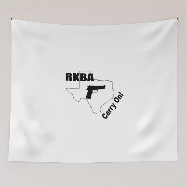 Item preview, RKBA Carry on Texas Gun Rights designed and sold by BankrobberGus.