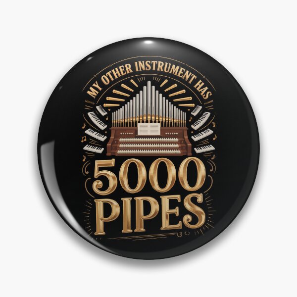 Item preview, My Other Instrument Has 5000 Pipes   designed and sold by jkrphoto.